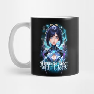 Human is a Robot with Defects Mug